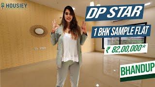 Dp Star Bhandup West | 1 BHK Sample Flat Tour | Dp Build Homes Bhandup