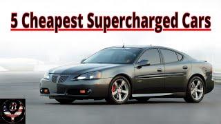 5 Cheapest Supercharged American Cars