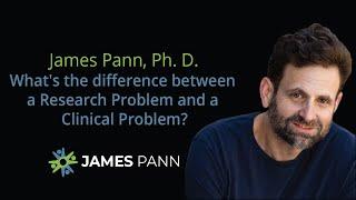 What's the Difference Between a Research Problem and a Clinical Problem?