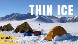 Thin Ice | Environmental Awareness Documentary | Full Movie | Climate Change