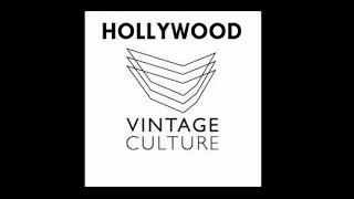 Vintage Culture - Hollywood