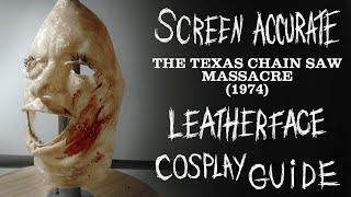 Screen Accurate Texas Chainsaw Massacre (1974) Leatherface Cosplay Guide [+Burns method Tutorial!]