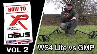 Metal Detector XP DEUS: WS4 Lite vs GMP (2/10) [EN]