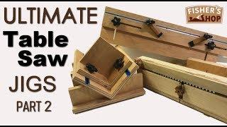 Shop Work: Ultimate Table Saw Jigs Part 2