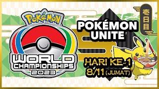 [BAHASA INDONESIA] Pokémon UNITE World Championships 2023 | Day 1