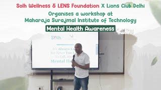 Solh Wellness X LENS Foundation | Workshop for Faculty at Maharaja Surajmal Institute of Technology