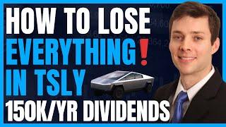 How To Lose It All In TSLY (& Dispelling 3 Myths) TSLA High Yield Dividend Funds #Yieldmax #FIRE