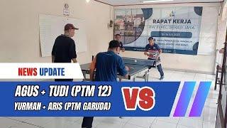 AGUS + TUDI (PTM 12)  YURMAN + ARIS (PTM GARUDA)