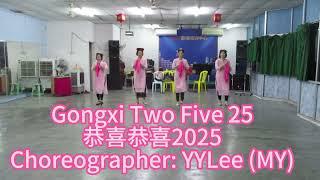 Gongxi Two Five 25(恭喜恭喜2025）Line Dance