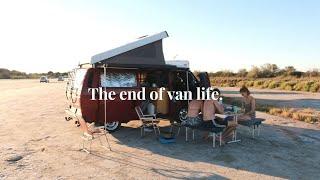 The end of van life.