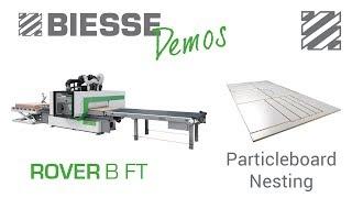 Biesse ROVER B FT - Particleboard Nesting