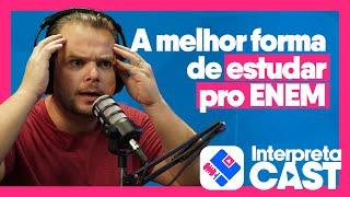 InterpretaCAST - A melhor forma de estudar pro ENEM (ep. 04)