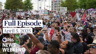 PBS News Weekend full episode, April 5, 2025