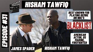 Hisham Tawfiq - Best Known For Playing Dembe In NBC's The Blacklist TV Series | Ep.31