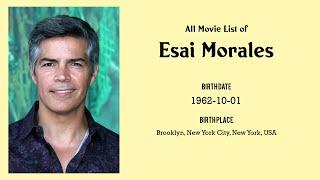 Esai Morales Movies list Esai Morales| Filmography of Esai Morales