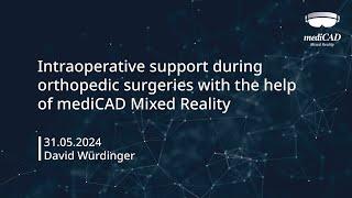 Webinar - mediCAD® Mixed Reality (2024, ENG)