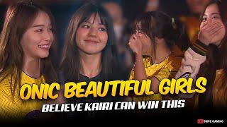 ONIC BEAUTIFUL GIRLS BELIEVE KAIRI and ONIC CAN WIN THE MATCH AGAINST RRQ. . . 