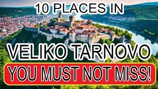 10 Places YOU MUST NOT MISS! Veliko Tanovo Bulgaria