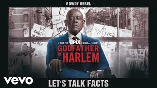 Godfather of Harlem - Let's Talk Facts (Official Audio) ft. Rowdy Rebel