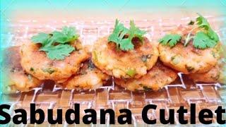 Sabudana Cutlet | Upvas ka nasta | Vrat ka tasty khana| akshaya tritiya spl |  Tapioca pearls recipe