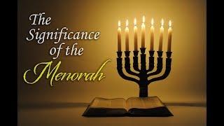 The Significance of the Menorah