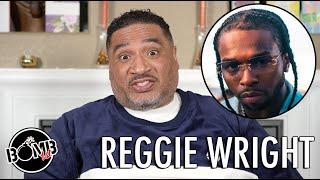 Reggie Wright: F#*k Adam22 and Wack100's Opinion On Interviewing Pop Smoke's K*ller!