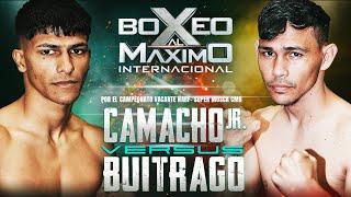 Boxeo al Maximo Internacional - 1 Abril 2023 - JUAN ‘INDIO’ CAMACHO VS CARLOS  BUITRAGO - Boxeo 2023