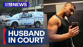 Husband faces court over wife’s killing | 9 News Australia