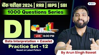  Data Interpretations (DI) | 1000 Prelims Level DI Set - 12 | RRB PO/CLERK | IBPS | SBI | RBI |