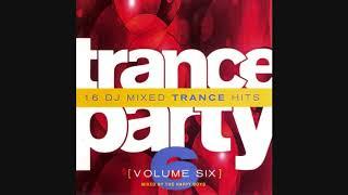 Trance Party (Volume Six) - Mixed By The Happy Boys