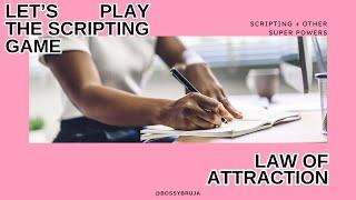  Scripting + Other Superpowers 