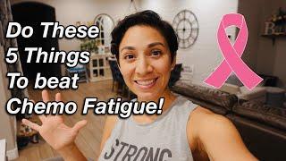 Beat Chemo Fatigue + update!