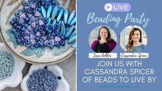 Live Beading Party with Cassandra Spicer of Beads to Live By - Curated Collection, November Colors