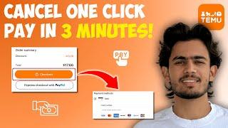 How to Cancel One Click Pay on Temu