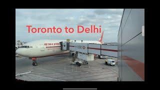 Toronto to Delhi | Air India Business Class |