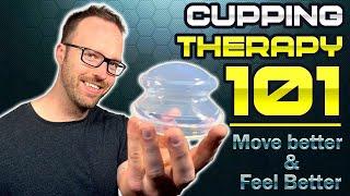 How to Perform Cupping Therapy |  Decrease Pain & Move Better with this Home Treatment Technique