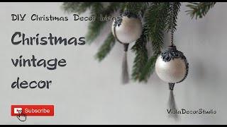 How to Make Vintage Christmas Decorations (DIY Retro Holiday Decor)