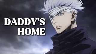 Hey Daddy (Daddy's Home) | Gojo Satoru edit