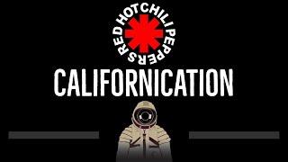 Red Hot Chili Peppers • Californication (CC)  [Karaoke] [Instrumental Lyrics]