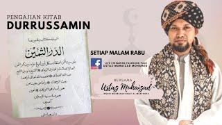 3/12/2024 | Pengajian Online Kitab Durussamin #90 ᴴᴰ | Ustaz Muhaizad Bin Mohamed