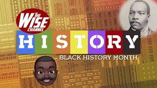 GRANVILLE T WOODS (Inventor) - Black History Month