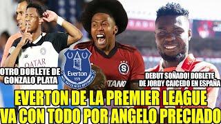 DOBLETE DE JORDY CAICEDO Y GONZALO PLATA! ANGELO PRECIADO AL EVERTON DE LA PREMIER LEAGUE?