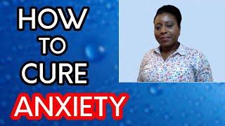 Anxiety | Anxiety Relief | How To Cure Anxiety Without Medication (Ep 3)