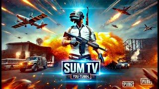 PUBG mobile | Sum TV