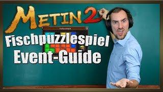 Metin2 - Fischpuzzlespiel Event Guide | Garantiert eine M Box!