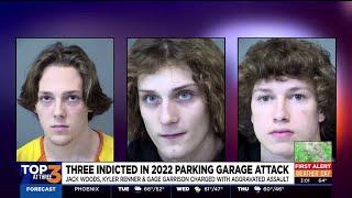 3 indicted in Gilbert parking garage attack