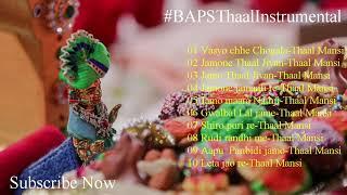 BAPS Thaal Instrumental 2021 I Mansi Thaal I BAPS Instrumental 2018