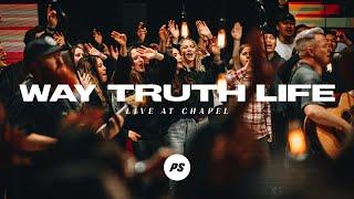 Way Truth Life | REVIVAL - Live At Chapel | Planetshakers Official Music Video