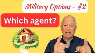 Military options to Buy Step 2 | Agent Realtor