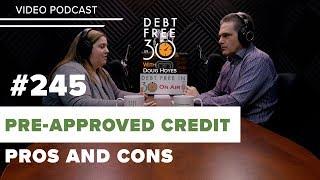 Pros and Cons of Pre-Approved Credit Limits and Credit Lines